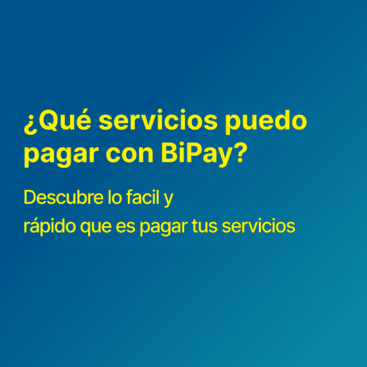 ¿Qué servicios puedo pagar con BiPay?