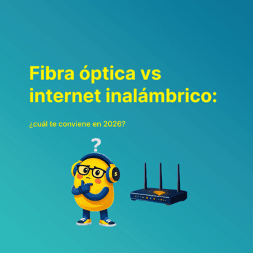 Fibra óptica vs internet inalámbrico: ¿cuál te conviene en 2026?