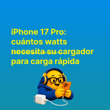 iPhone 17 Pro: cuántos watts necesita su cargador para carga rápida | Bitel