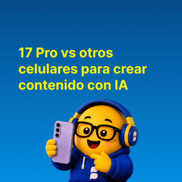 iPhone 17 Pro vs otros celulares para crear contenido con IA | Bitel