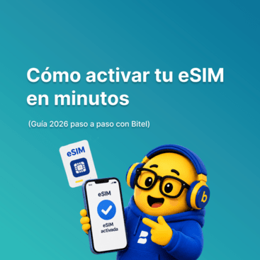 Cómo activar tu eSIM en minutos (Guía 2026 paso a paso con Bitel)