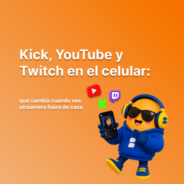 Kick, YouTube y Twitch en el celular: qué cambia cuando ves streamers fuera de casa