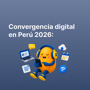 Convergencia digital en Perú 2026: el celular ya es tu oficina, tu cine y tu banco