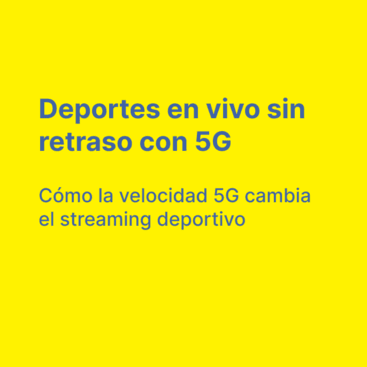 Cómo el 5G está revolucionando la forma en que vemos deportes en vivo