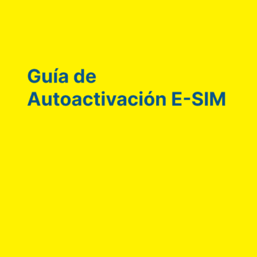 Guía de Autoactivación E-SIM