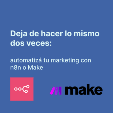 n8n y Make: cómo automatizar tareas de marketing sin código