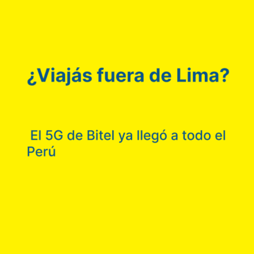 Cobertura 5G Bitel fuera de Lima: señal en todo el Perú