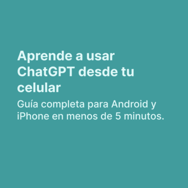 Cómo usar ChatGPT en tu celular: guía paso a paso 2026