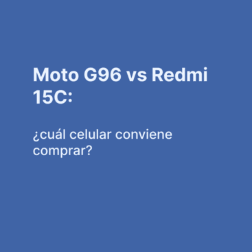 Moto G96 vs Redmi 15C: ¿cuál celular conviene comprar?