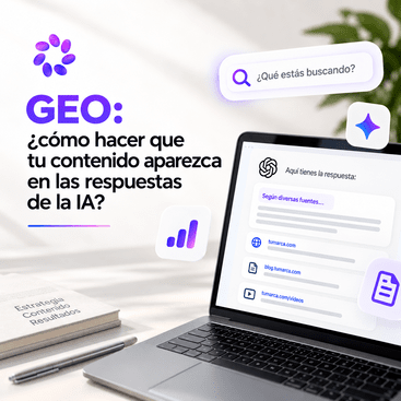 GEO: cómo hacer que tu contenido aparezca en las respuestas de la IA