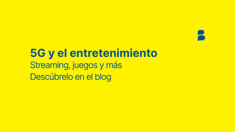 5G en el entretenimiento: Streaming, juegos y más