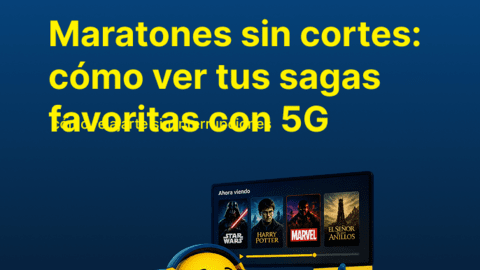 Maratones sin cortes: cómo ver tus sagas favoritas con 5G