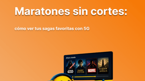 Maratones sin cortes: cómo ver tus sagas favoritas con 5G