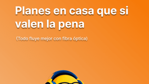 Planes en casa que sí valen la pena (Todo fluye mejor con fibra óptica)