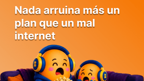 Nada arruina más un plan que un mal internet