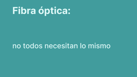 Fibra óptica en casa: qué velocidad necesitas según tu uso