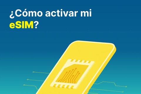 ¿Cómo activar mi eSIM?