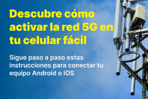 Descubre cómo activar y configurar la red Bitel 5G y 4G en tu smartphone