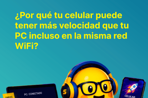 ¿Por qué tu celular puede tener más velocidad que tu PC incluso en la misma red WiFi? (Caso real 2026)