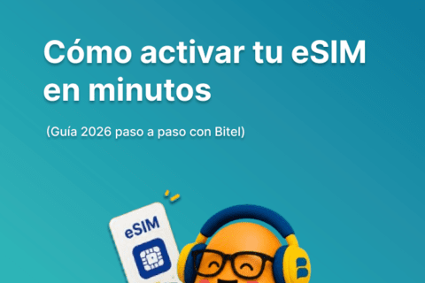 Cómo activar tu eSIM en minutos (Guía 2026 paso a paso con Bitel)
