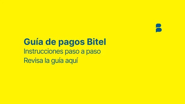 Guías de Pago Bitel: Realiza tus pagos fácil y rápido