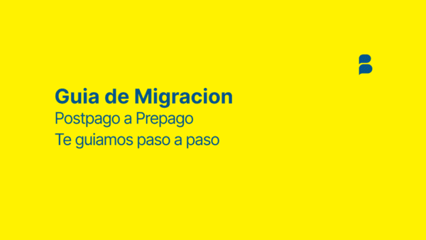 Guia de Migracion Postpago a Prepago