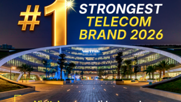 Viettel Group, nuestra casa matriz, fue nombrada la marca de telecomunicaciones más fuerte del mundo en 2026