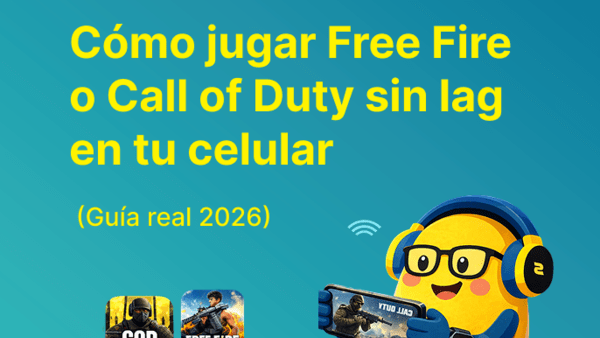 Cómo jugar Free Fire o Call of Duty sin lag en tu celular (Guía real 2026)