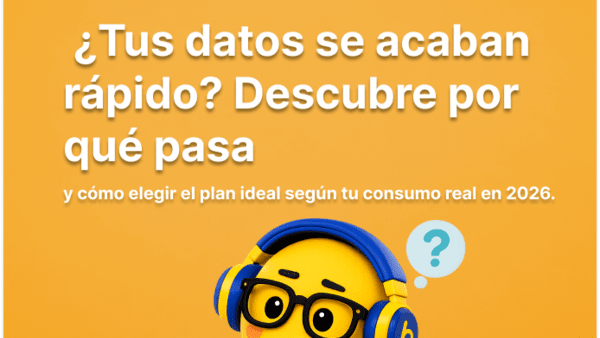 ¿Tus datos se acaban rápido? Descubre por qué pasa y cómo elegir el plan ideal según tu consumo real en 2026.