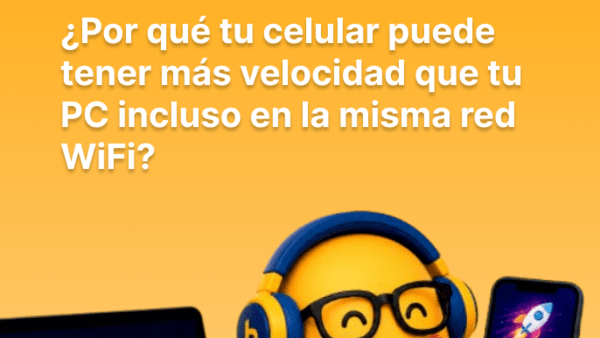 ¿Por qué tu celular puede tener más velocidad que tu PC incluso en la misma red WiFi? (Caso real 2026)