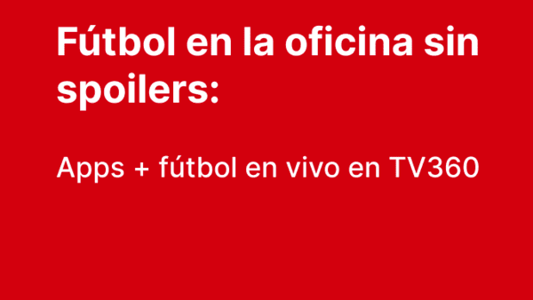 Ver los partidos del torneo en horario de oficina: apps que sí te avisan los goles sin spoilers