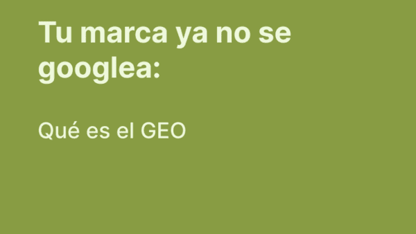 Tu marca ya no se googlea: ahora se le pregunta a la IA