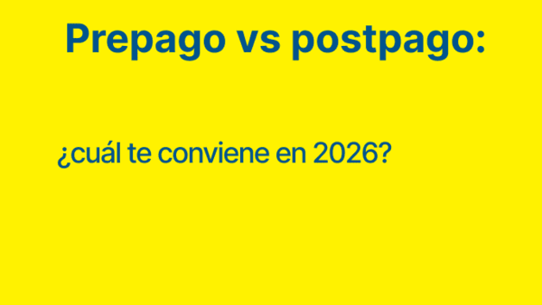 Prepago vs postpago en Perú 2026: cuál te sale más barato según tu uso