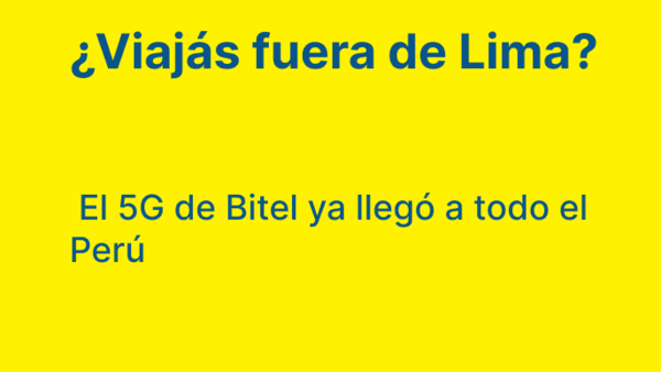 Cobertura 5G Bitel fuera de Lima: señal en todo el Perú
