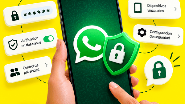 Cómo mejorar la seguridad de tu cuenta de WhatsApp: 7 pasos para protegerla