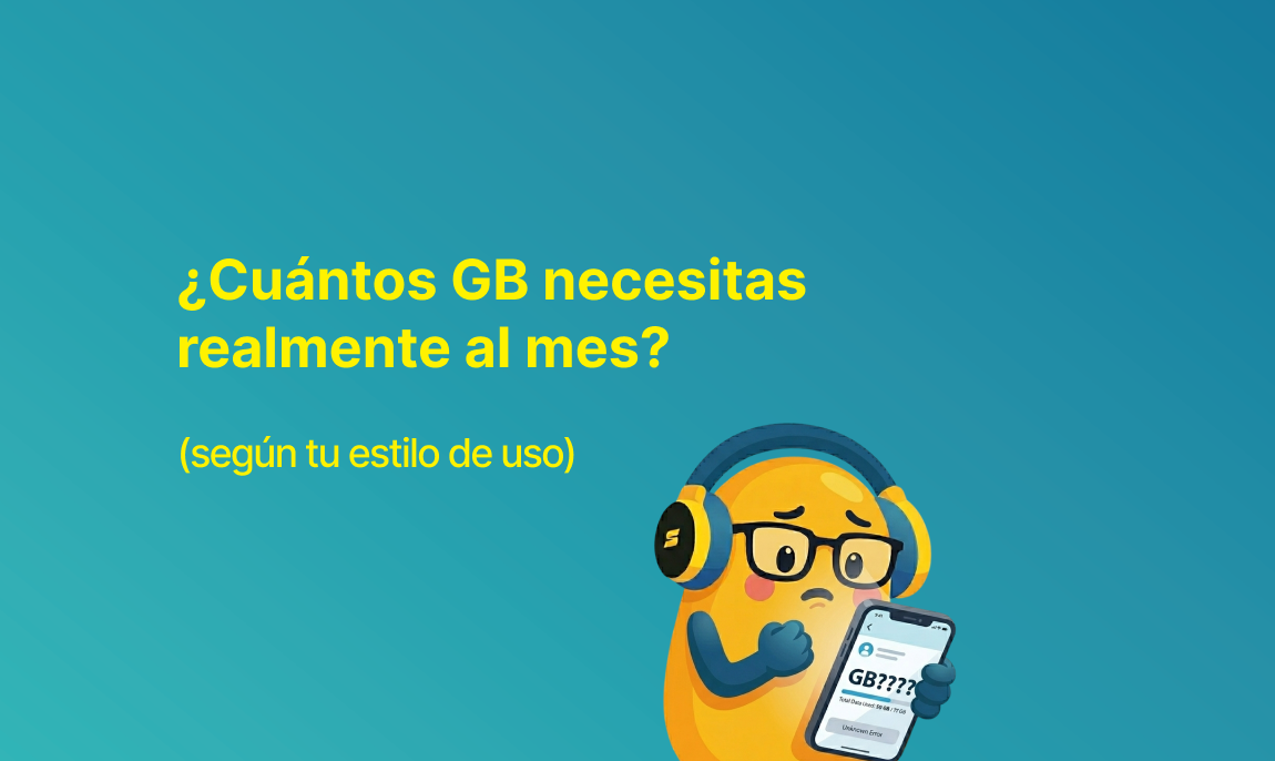 ¿Cuántos GB necesitas realmente al mes? (según tu estilo de uso)